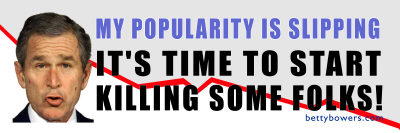 My popularity is slipping: It's time to start killing some folks!
